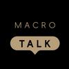 Macro Talk