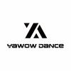 YAWOWDANCE岳阳理工店
