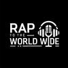 RAP ToDa WorldWide