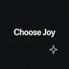 Choose  joy