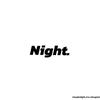 Night丨孟子义