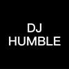 DJ HUMBLE