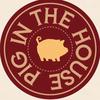 Pig in the house南昌店