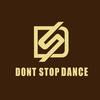 DONTSTOP DANCE