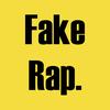 FakeRap.