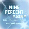 NINE PERCENT