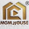 MGM HOUSE
