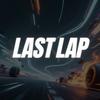 LAST LAP