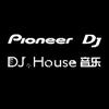 DJ House音乐