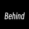 Behind