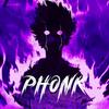 Phonk Boy🎶🎶