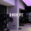 HIGH LIFE健身