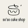 so'so cake shop
